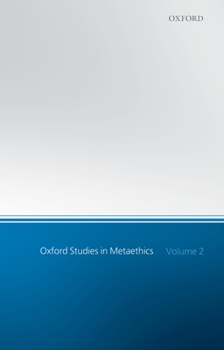 Hardcover Oxford Studies in Metaethics: Volume 2 Book