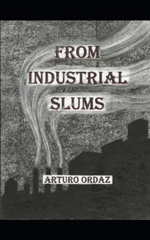 Paperback From Industrial Slums Book
