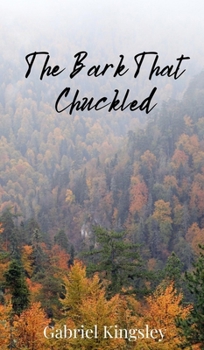Hardcover The Bark That Chuckled Book