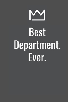 Best Department. Ever.