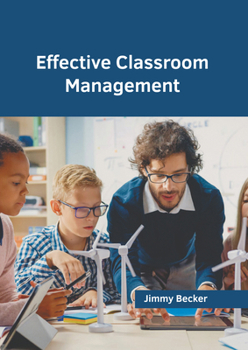Hardcover Effective Classroom Management Book