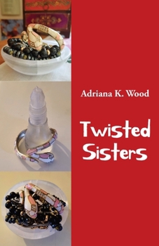 Paperback Twisted Sisters: and other stories Book