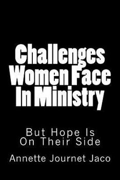 Paperback Challenges Women Face In Ministry: But Hope Is On Their Side Book