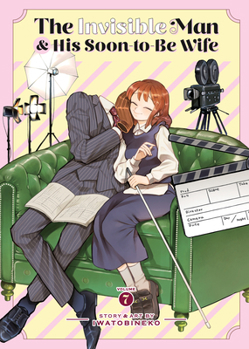 Paperback The Invisible Man and His Soon-To-Be Wife Vol. 7 Book