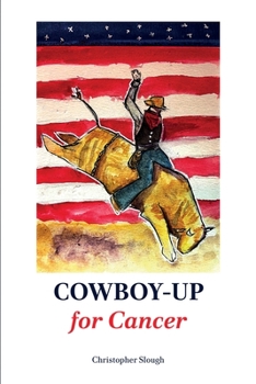 Paperback COWBOY-UP for Cancer Book