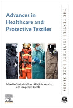 Paperback Advances in Healthcare and Protective Textiles Book