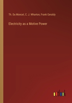 Paperback Electricity as a Motive Power Book