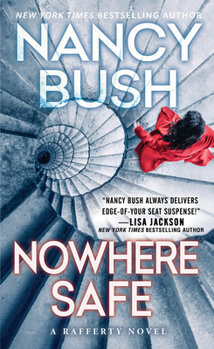 Nowhere Safe - Book #3 of the Nowhere