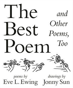 Hardcover The Best Poem and Other Poems, Too Book