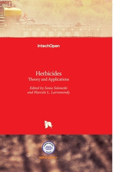 Hardcover Herbicides: Theory and Applications Book