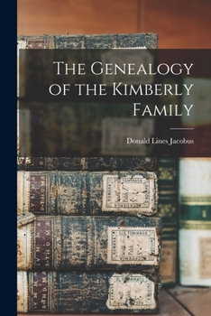 Paperback The Genealogy of the Kimberly Family Book