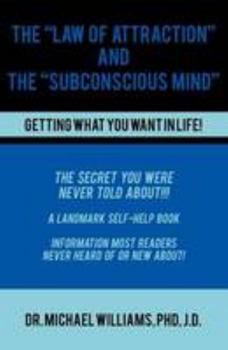 Paperback The Law of Attraction and the Subconscious Mind Book
