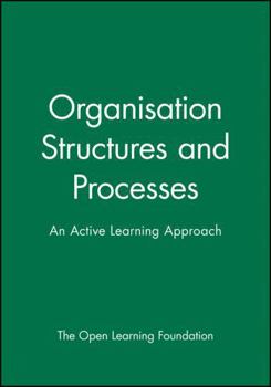 Paperback Organisation Structures and Processes: An Active Learning Approach Book