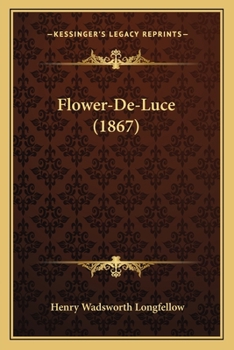 Paperback Flower-De-Luce (1867) Book