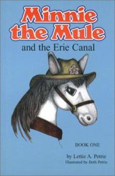 Paperback Minnie the Mule and the Erie Canal Book