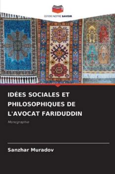 Paperback Idées Sociales Et Philosophiques de l'Avocat Fariduddin [French] Book