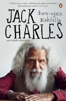Paperback Jack Charles: Born-Again Blakfella Book