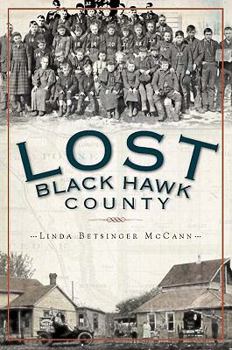 Paperback Lost Black Hawk County Book