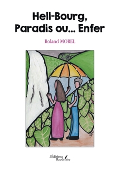 Paperback Hell-Bourg, Paradis ou... Enfer [French] Book