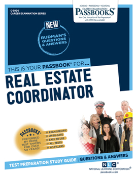 Paperback Real Estate Coordinator (C-3900): Passbooks Study Guide Volume 3900 Book