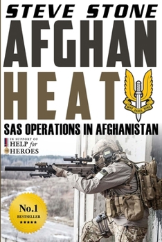 Paperback Afghan Heat: SAS Operations in Afghanistan Book