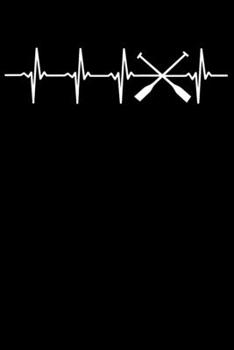 Rower Notebook: Row Heartbeat 6 x 9 Dotted Dot Grid Journal Gift for Rowers And Rowing Lovers (108 Pages)