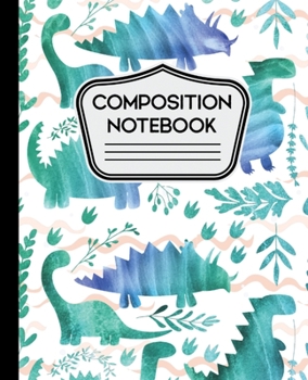 Paperback Composition Notebook: Water Color Dinosaurs on White Background for Boys 7.5" X 9.24" - 110 Wide Ruled Book