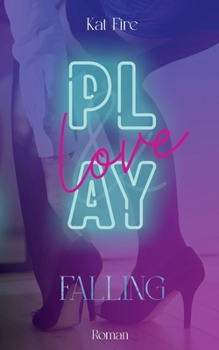 Paperback Play & Love: Falling [German] Book