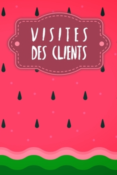 Visites des clients: Carnet ? compl?ter pour l'enregistrement des conversations avec les (nouveaux) clients - Motif: Past?que