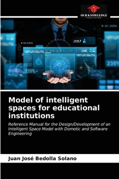 Paperback Model of intelligent spaces for educational institutions Book