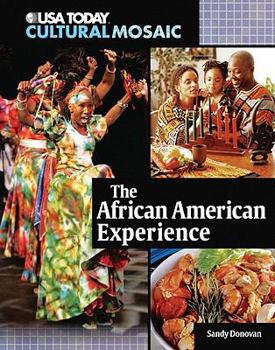 The African American Experience - Book  of the USA TODAY Cultural Mosaic