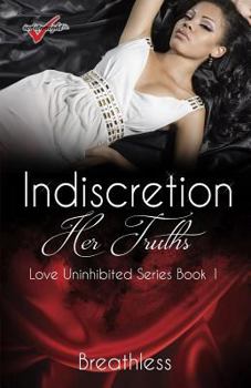 Paperback Indiscretion: Her Truths Book