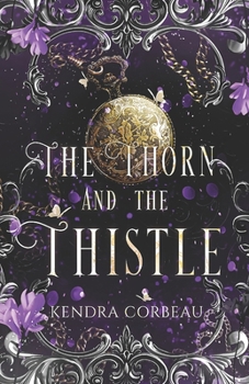 Paperback The Thorn and the Thistle Book