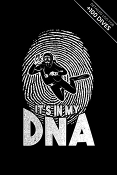 Paperback Scuba Diving Log Book Dive Diver Jourgnal Notebook Diary - It's In My DNA: Marine Biology Biologist Snorkeling Notepad Record with 110 Pages in 6" x 9 Book
