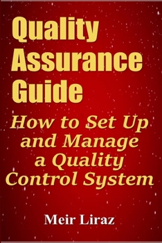 Paperback Quality Assurance Guide: How to Set Up and Manage a Quality Control System Book