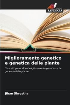 Paperback Miglioramento genetico e genetica delle piante [Italian] Book