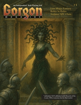 Paperback Gorgon Magazine: The Monthly RPG Aid You Ought to Have Book