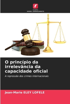 Paperback O princípio da irrelevância da capacidade oficial [Portuguese] Book
