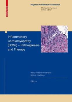 Hardcover Inflammatory Cardiomyopathy (DCMI) - Pathogenesis and Therapy Book