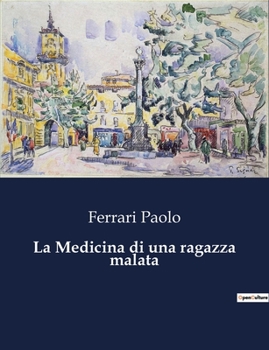 La Medicina di una ragazza malata