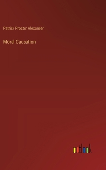 Hardcover Moral Causation Book