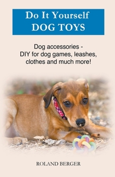 Paperback Do It Yourself Dog toys Book