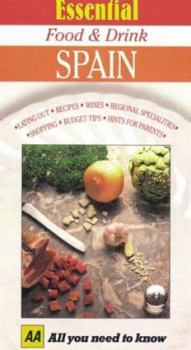Paperback AA Essential Food and Drink Spain (AA Essential Guides) Book