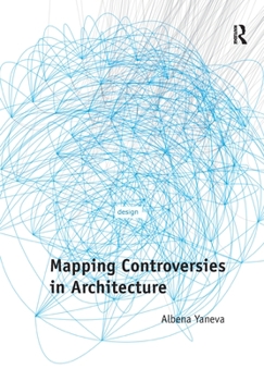 Paperback Mapping Controversies in Architecture Book