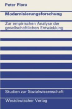 Paperback Modernisierungsforschung: Zur Empirischen Analyse Der Gesellschaftlichen Entwicklung [German] Book