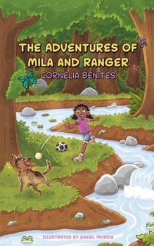 Paperback The Adventures of Mila and Ranger Book