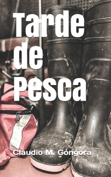 Paperback Tarde de Pesca [Spanish] Book