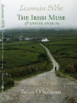 Leannán Sidhe – The Irish Muse and Other Stories