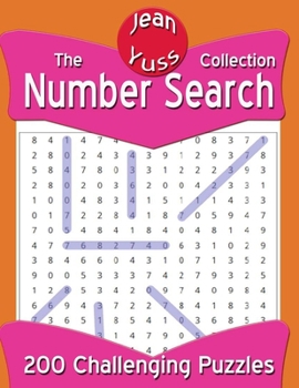 Paperback The Number Search Collection: 200 Challenging Puzzles To Pass The Hours During Lockdown [Large Print] Book