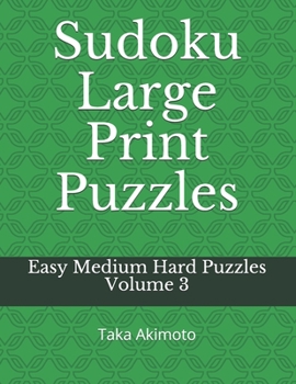 Paperback Sudoku Large Print Puzzles: Easy Medium Hard Puzzles Book